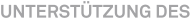 Unterstützung des Unterstützung des