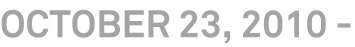 October 23, 2010 - 