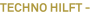 Techno hilft - Techno hilft -