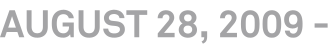 August 28, 2009 - 